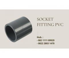Socket Fitting PVC Siap Kirim Hubungi 082228031470